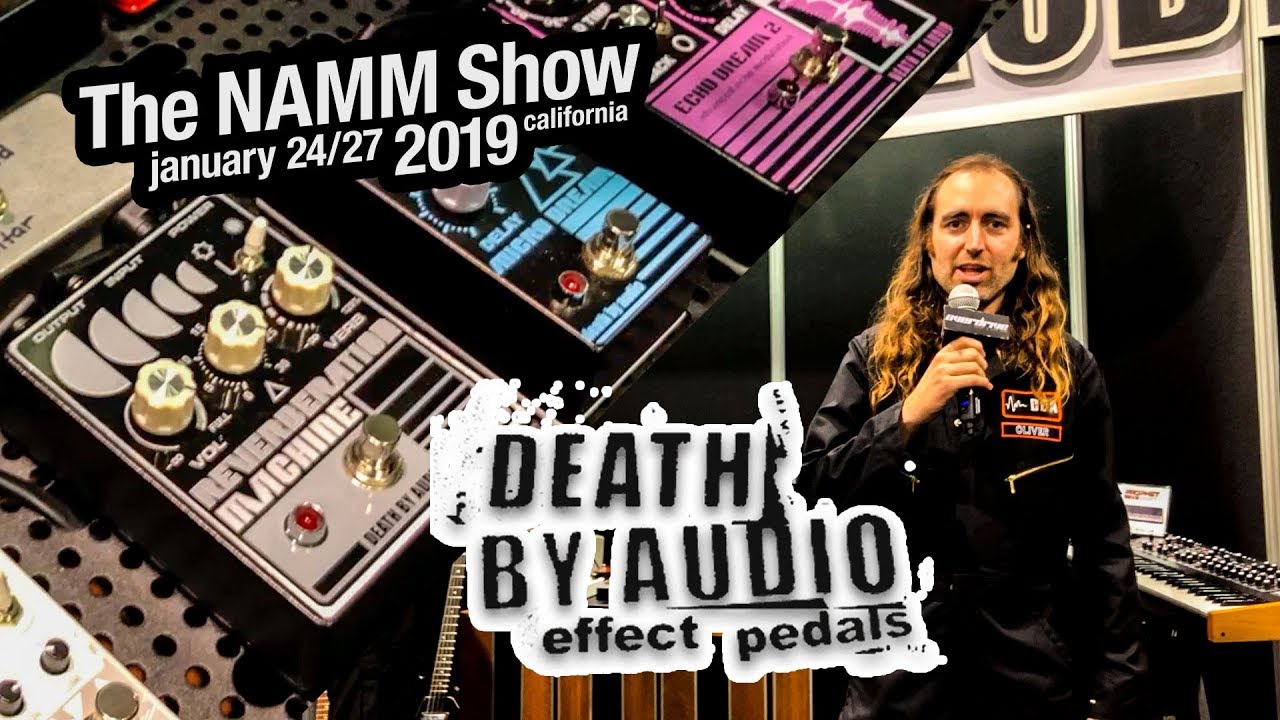 Death By Audio en el NAMM 2019