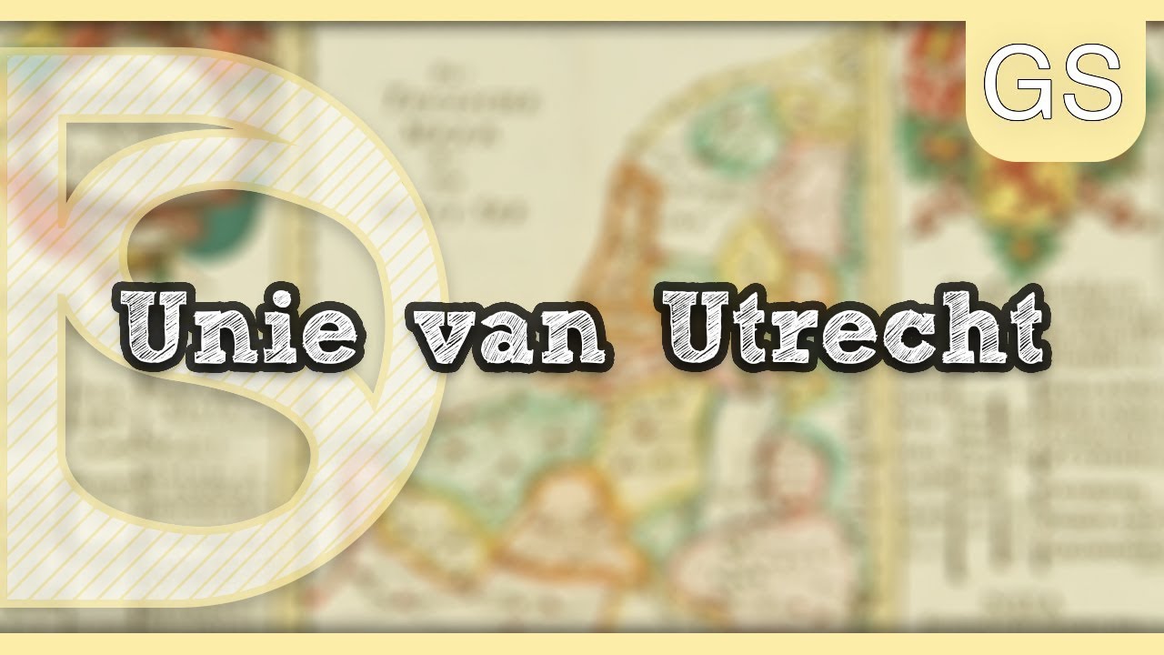 Examen geschiedenis (t/m 2020) - Unie van Utrecht (De Nederlandse republiek #6)