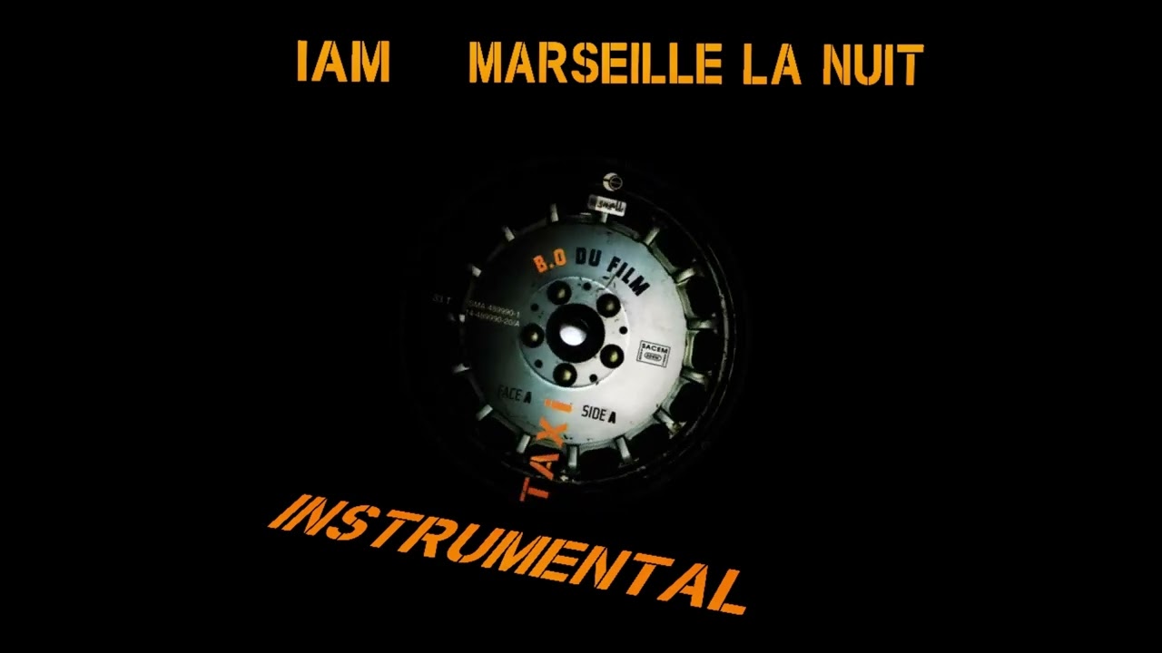 IAM - Marseille la nuit Instrumental No Officiel