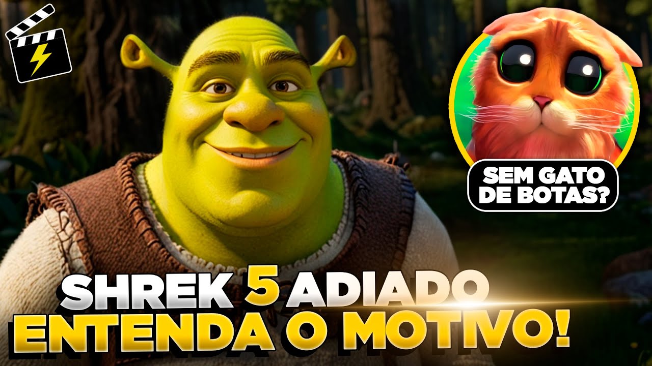 BOMBA! SHREK 5 ADIADO e SEM GATO DE BOTAS | RAIO FILMES