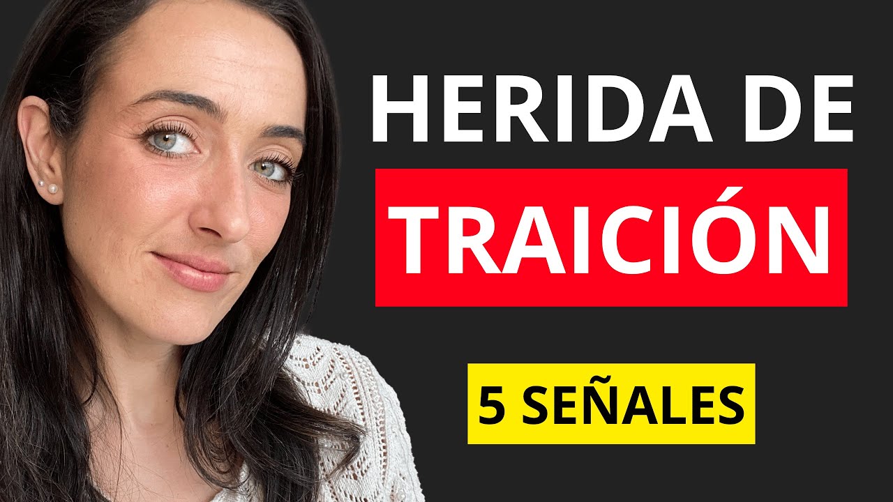 5 SE&Ntilde;ALES de tu HERIDA DE TRAICI&Oacute;N Cuando Quieres Encontrar Pareja