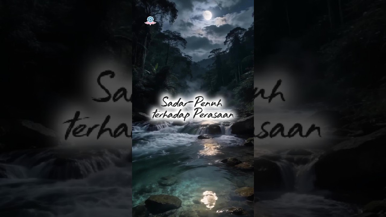 Sadar Penuh terhadap Perasaan