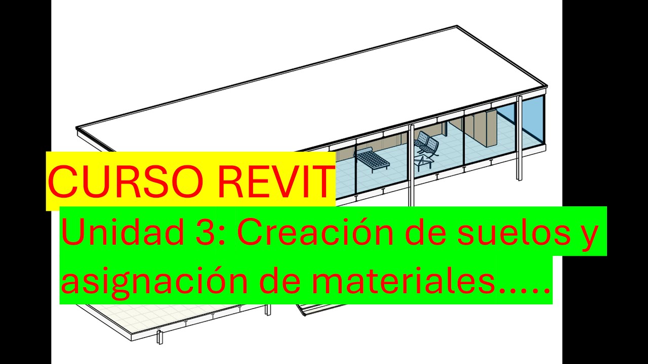Unidad 3: Creación Suelos, asignación de materiales, achurados y texturas