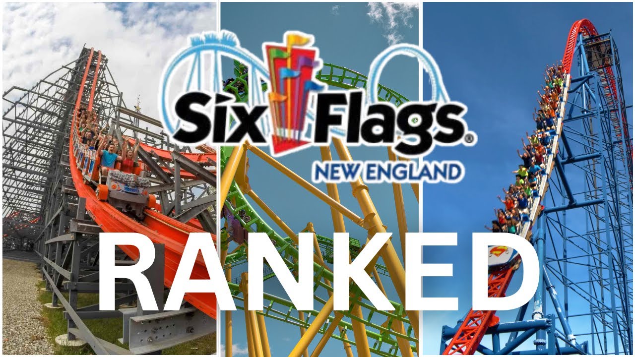Ranking Every Roller Coaster at Six Flags New England