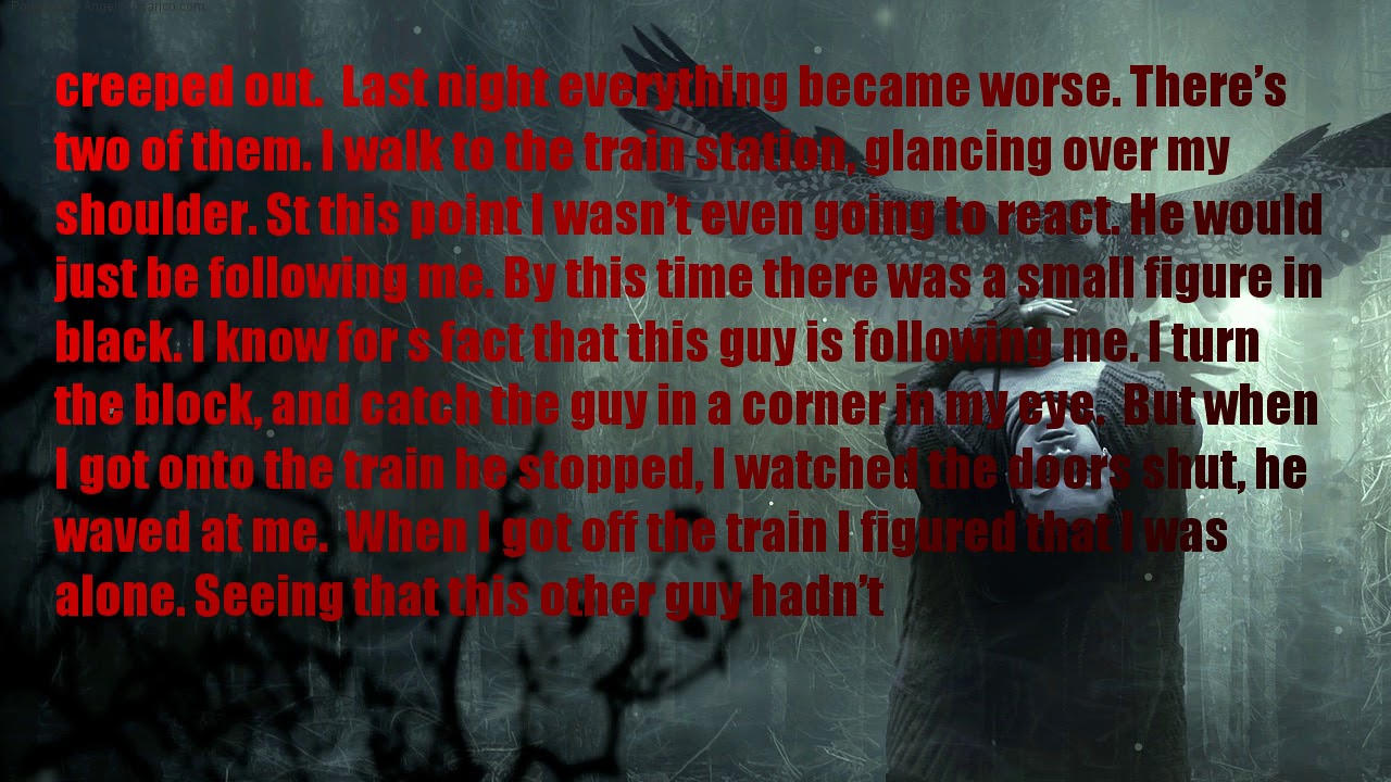 HORROR STORY | I think I m being stalked by my ex stepdad (story by BlueMoon372006)