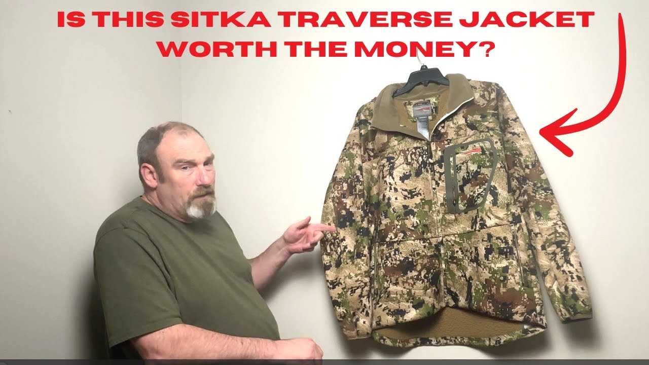 Sitka Traverse Jacket Review: Is It Worth the Money?