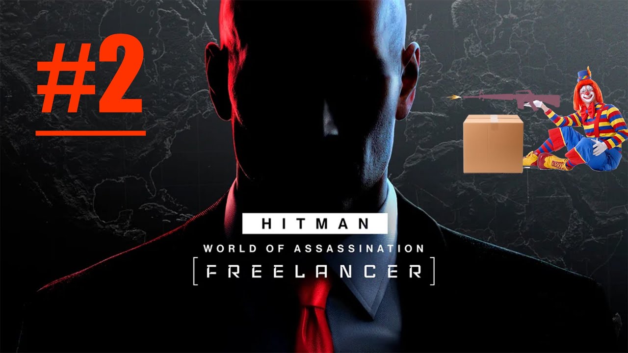 A Clown, A Shootout, A Fumble | Hitman Freelancer Syndicate By Syndicate | Part 2