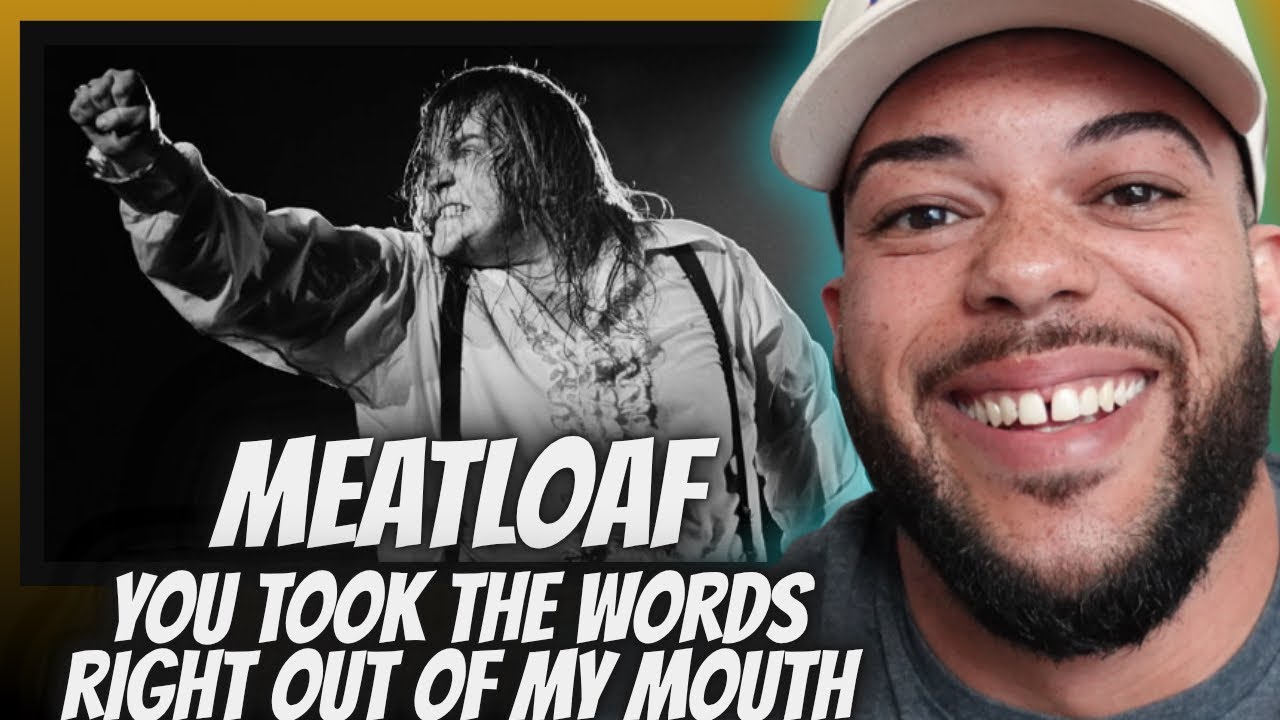 НАКОНЕЦ-ТО!| ВПЕРВЫЕ СЛЫШУ Meatloaf — Ты вырвал слова прямо из моего рта РЕАКЦИЯ