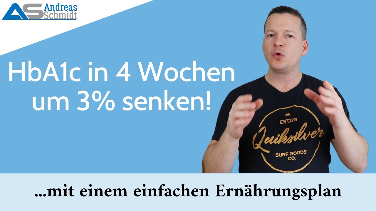 HbA1c in 4 Wochen um ganze 3% senken mit einer simplen Ern&auml;hrungsumstellung