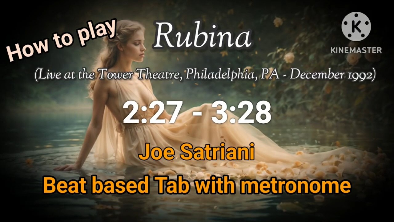 How to play - Rubina (Time machine CD2): 2:27 -  3:28 Joe Satriani - Beat-based Tab with Metronome