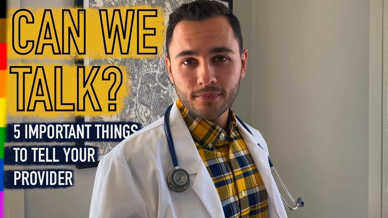 Important Things To Tell Your Healthcare Provider | LGBTQ+ Health