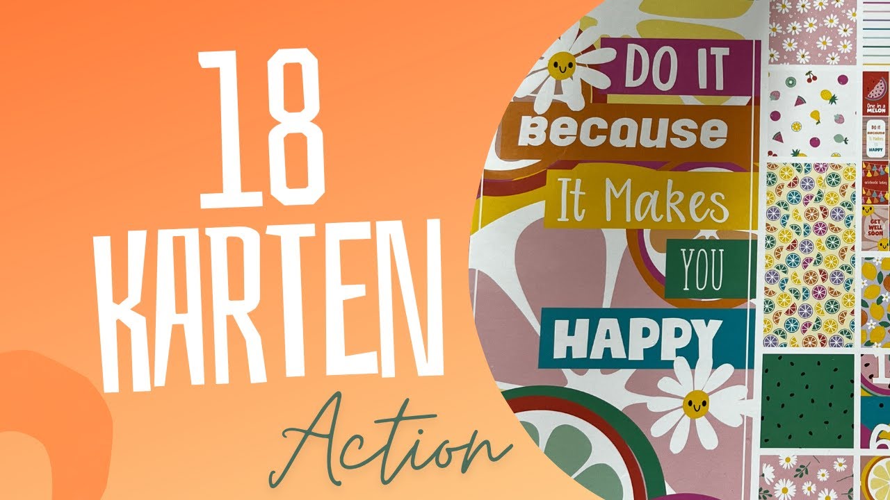 ACTION! 18 Karten ein 30x30 Block - do it because it makes you happy - Craftsensations