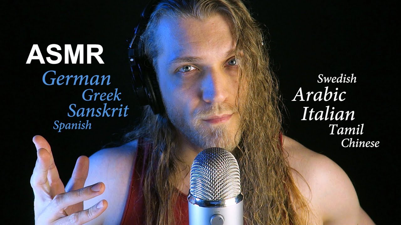 ASMR in 50 Different Foreign Languages... (German, Russian, Italian, Japanese, Sanskrit...)