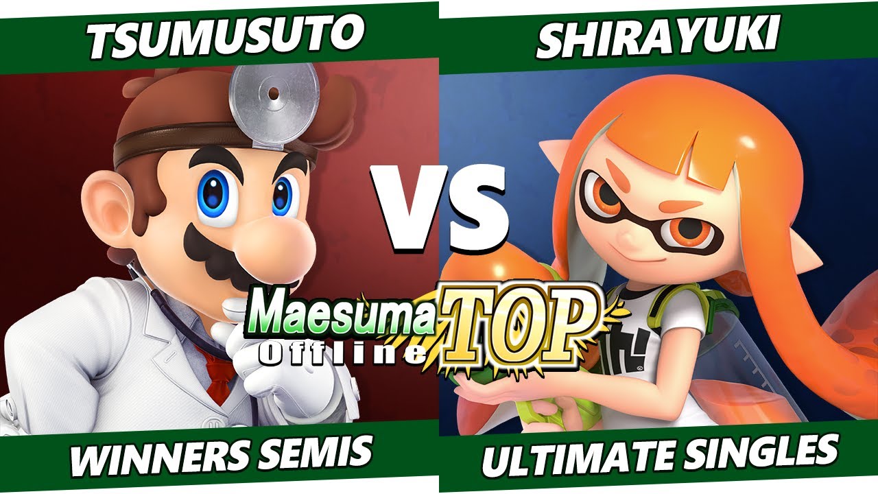 MaesumaTOP#9 Winners Semis - Tsumusuto (Dr Mario) Vs. Shirayuki (Inkling) SSBU Ultimate Tournament