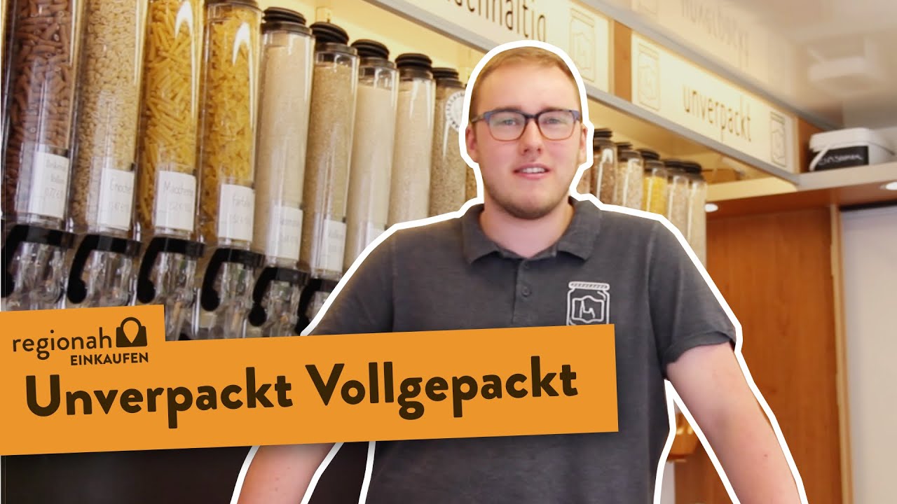 Der erste mobile Unverpackt-Laden in BW!!! - Regionah Einkaufen