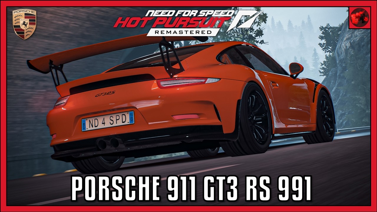 Porsche 911 GT3 RS 2016 года | Демонстрация модов для Need For Speed ​​Hot Pursuit Remastered
