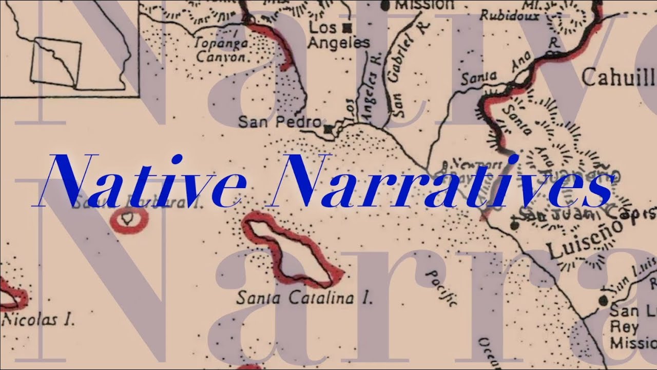 Native Narratives: Tongva Traditions