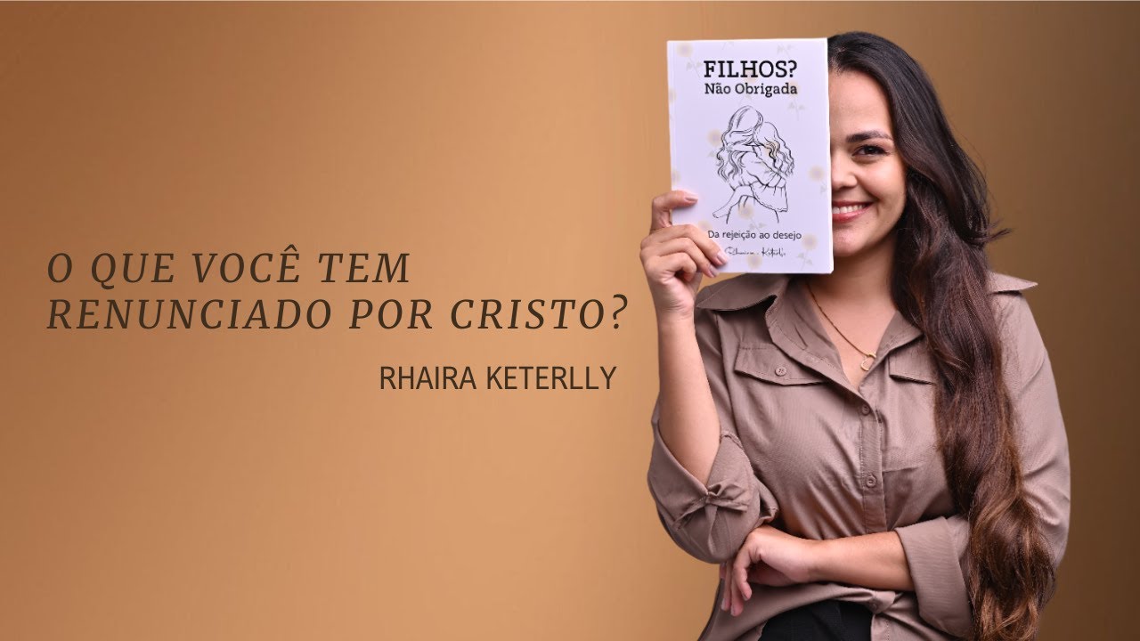 O QUE VOCÊ TEM RENUNCIADO POR CRISTO?
