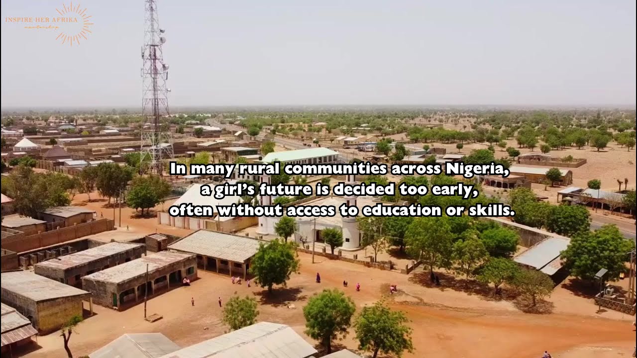 Empowering Rural Girls in Gombe: A Story of Community Impact