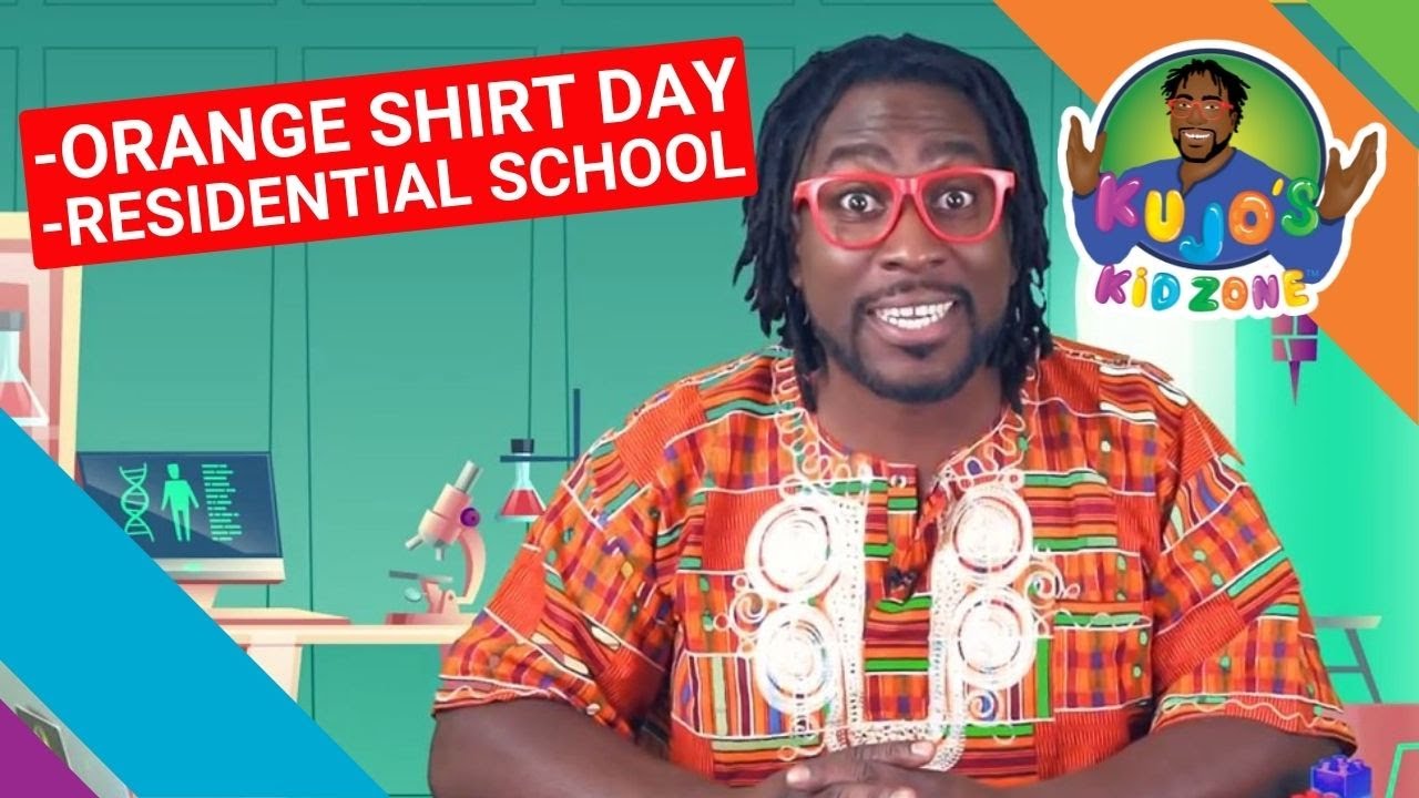 Orange Shirt Day-Residential School | Kujo's Kid Zone