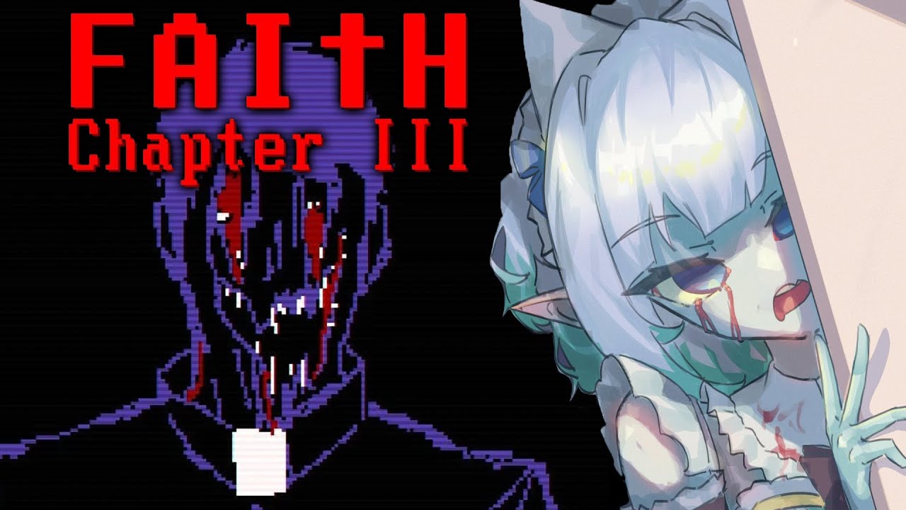 【FAITH CHAPTER 3】the final faithening【Maid Mint Fantome】