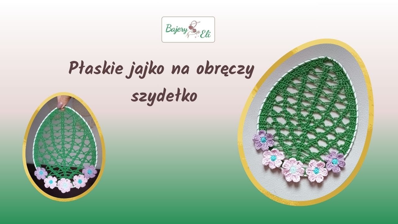 Szydełkowe JAJKO na obręczy: Genialny sposób na elegancką dekorację!