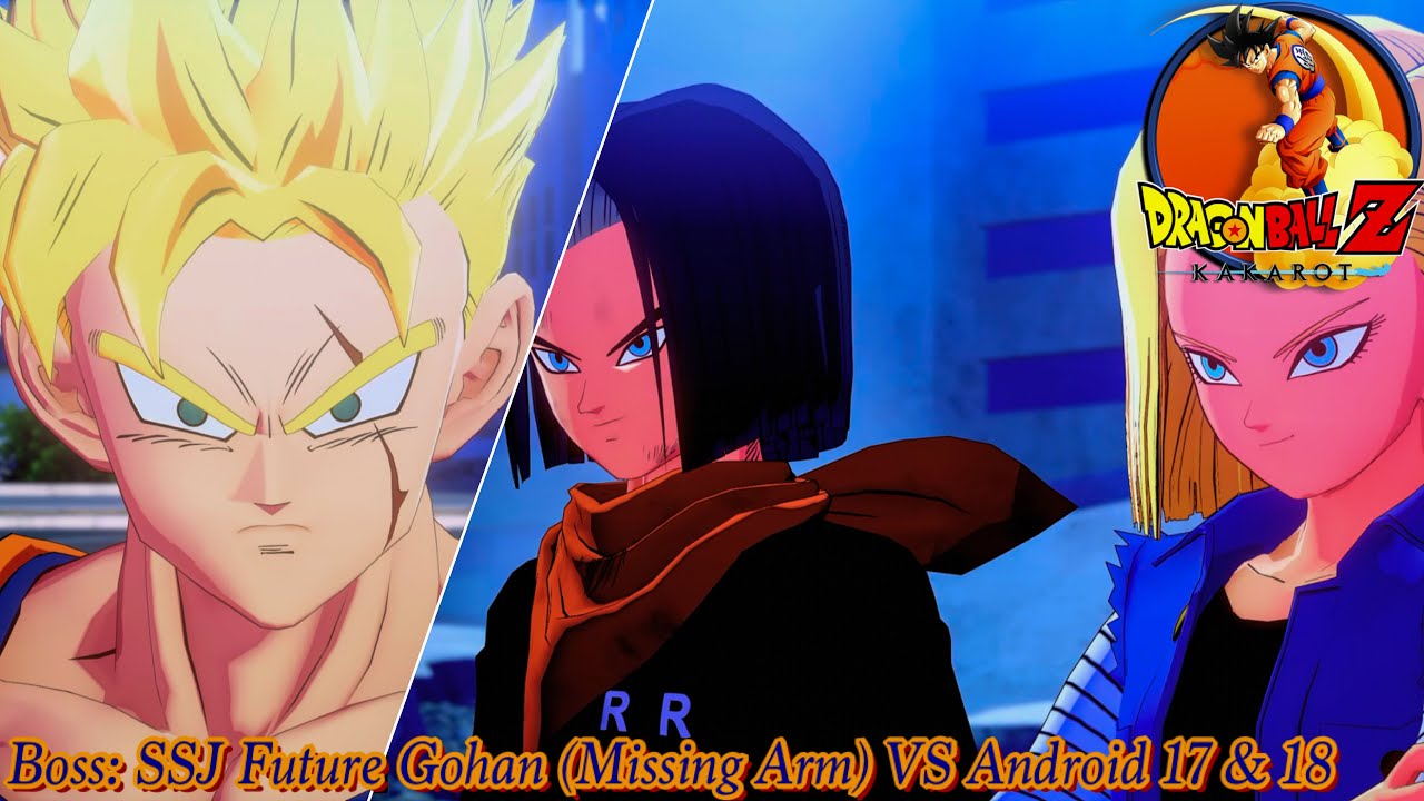 DBZ: KAKAROT: -TRUNKS- THE WARRIOR OF HOPE - Boss: SSJ Future Gohan (Missing Arm) VS Android 17 & 18