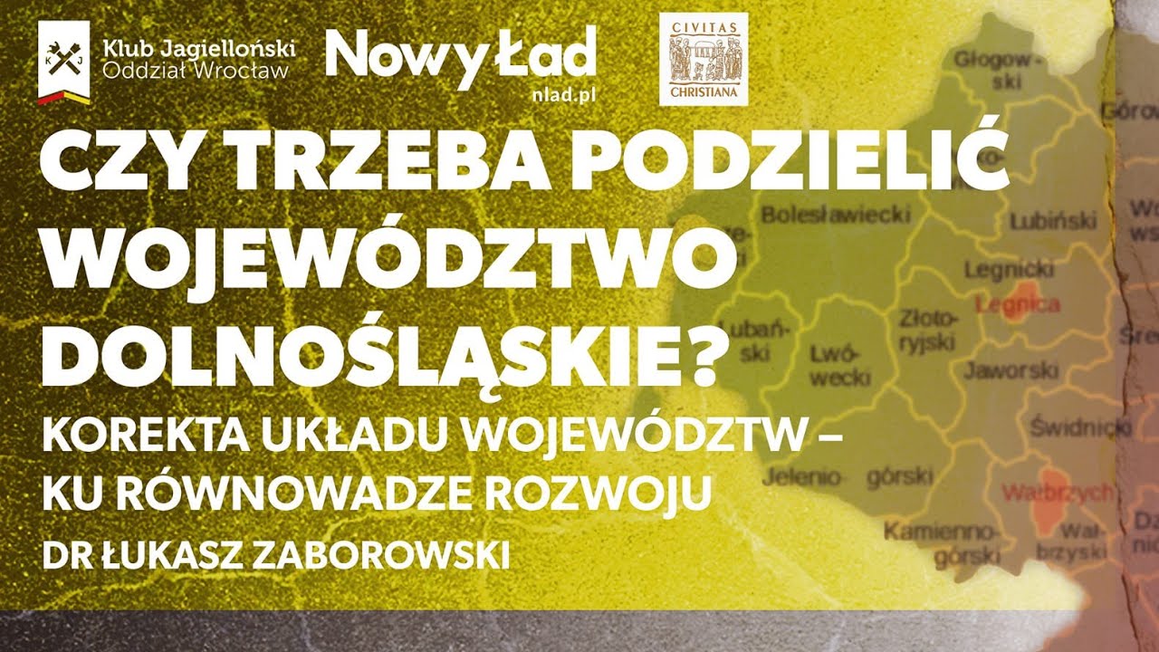 Korekta układu województw – ku równowadze rozwoju.