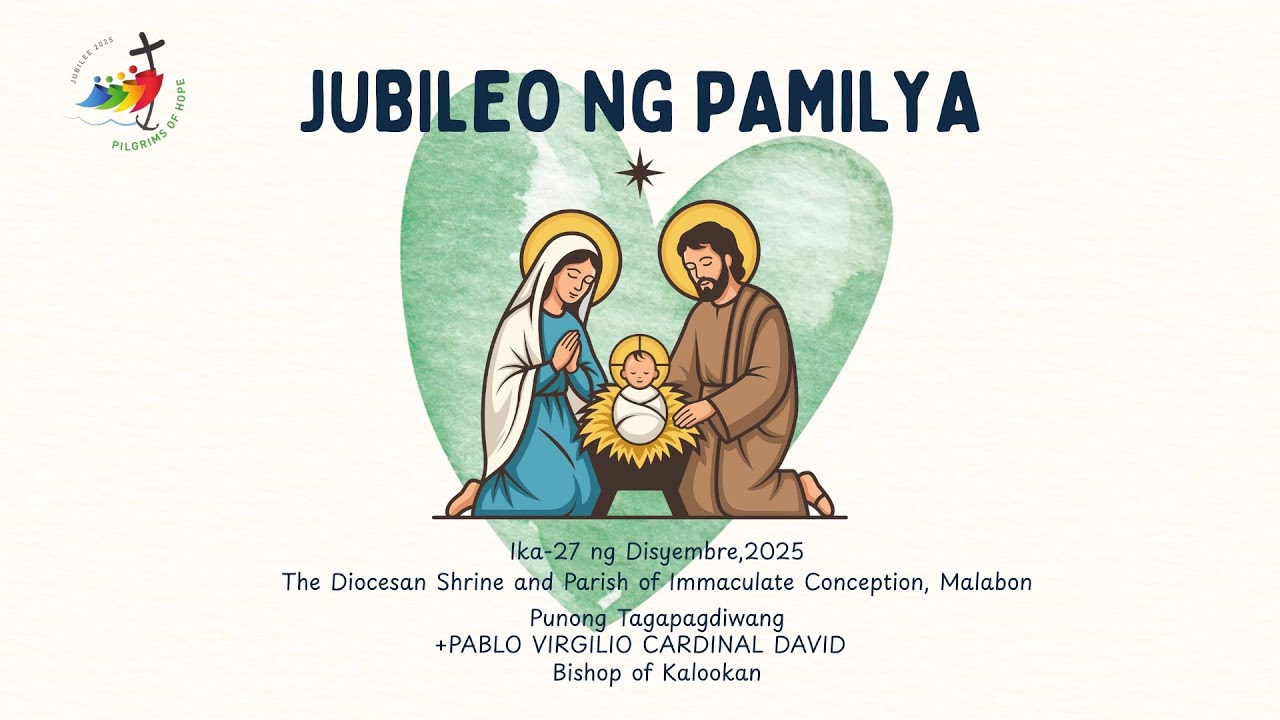 12.27.25 | Jubileo ng Pamilya