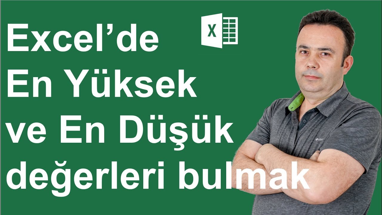Excel'de En yüksek ve en düşük değerini bulmak (Canlı Anlatım) 