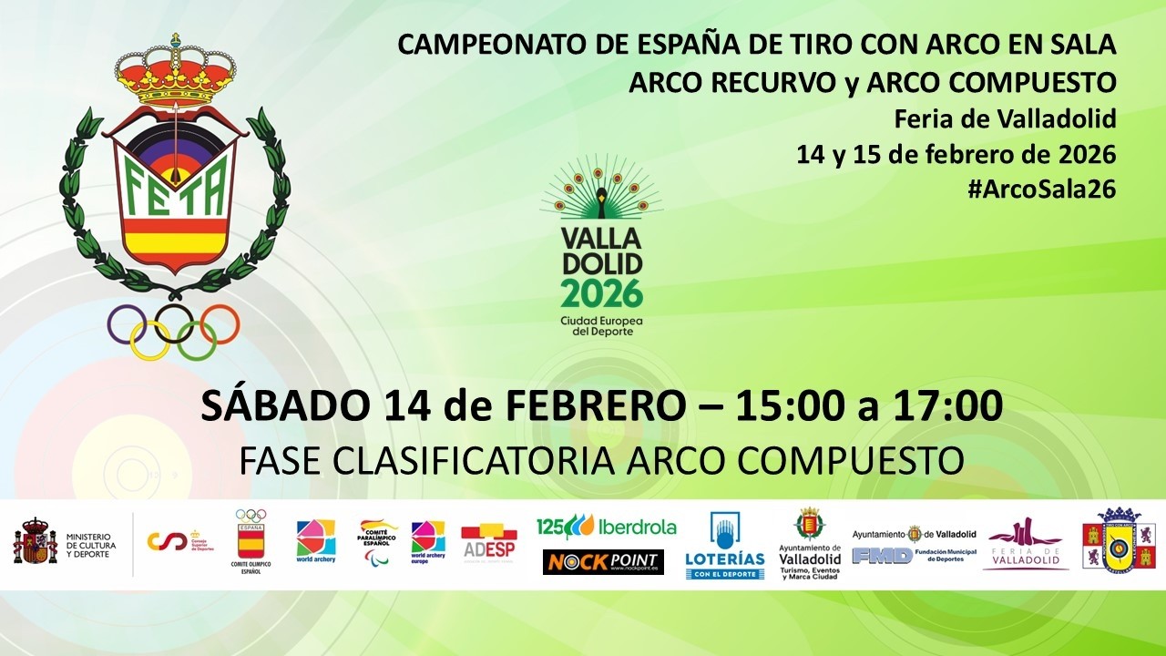 #ArcoSala26 - SÁBADO 14/02 (2) - CAMPEONATO DE ESPAÑA ABSOLUTO DE ARCO RECURVO y COMPUESTO EN SALA