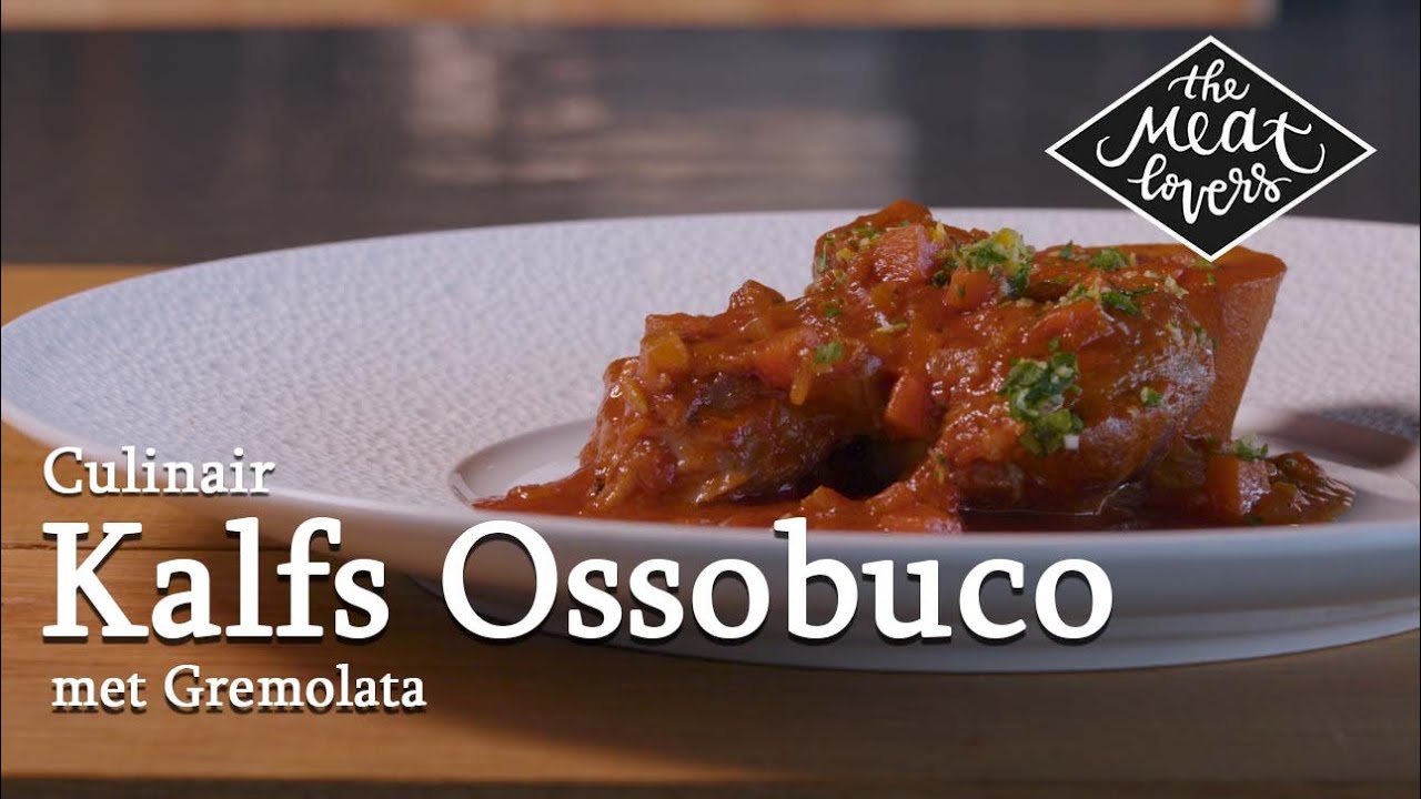 Kalfs Ossobuco met Gremolata | Zo maak je het! | The Meatlovers
