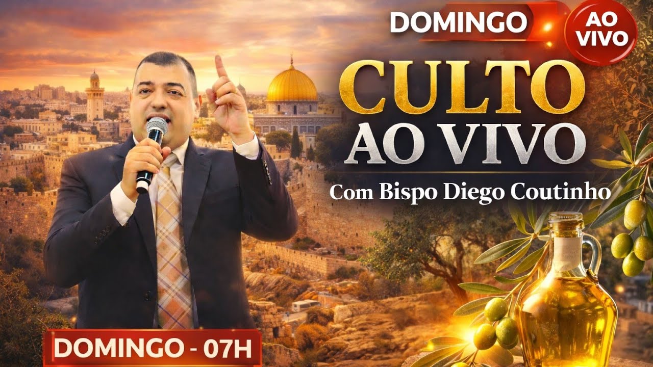 🔥 DOMINGO – 07H | CULTO AO VIVO COM O BISPO DIEGO COUTINHO