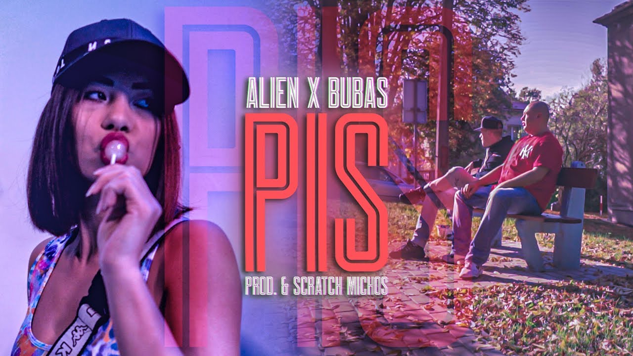 ALIEN x BUBAS - PiS prod. & scratch MICHOS