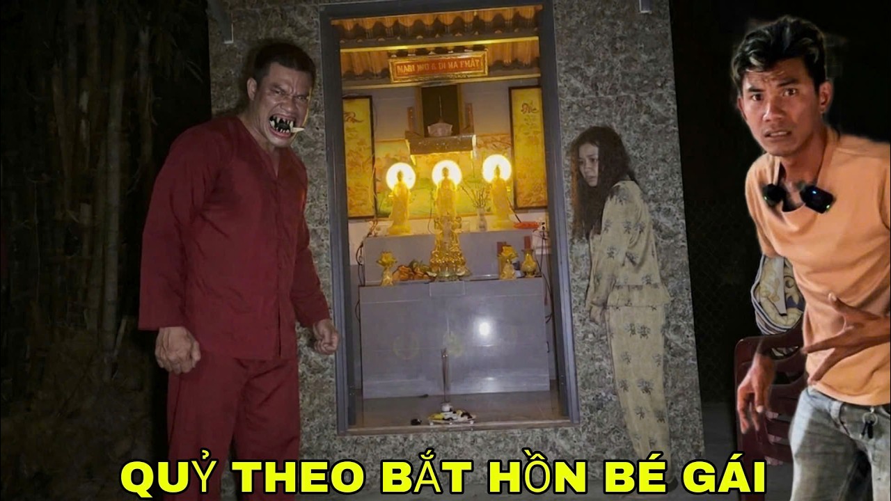 Quỷ Dữ Theo Bắt Hồn B&eacute; G&aacute;i Tại Miếu Ng&agrave;i Địa Tạng L&uacute;c Giữa Đ&ecirc;m - Phim Ma