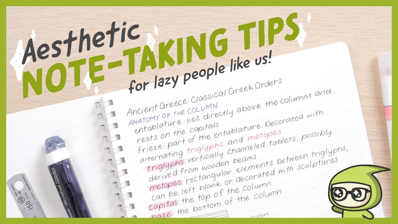 ✨Aesthetic Note-taking Tips For Lazy People Like Us!✨