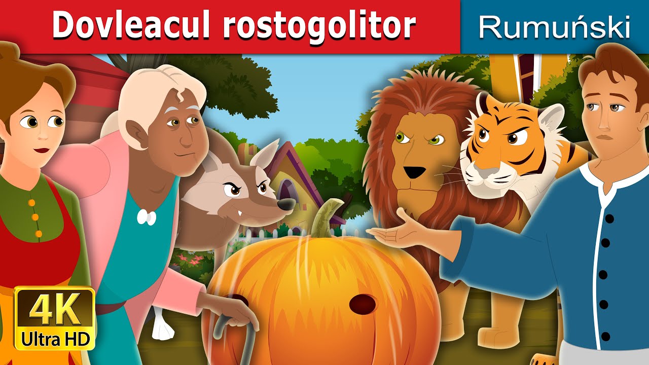 Dovleacul rostogolitor | The Rolling Pumpkin Story | @RomanianFairyTales