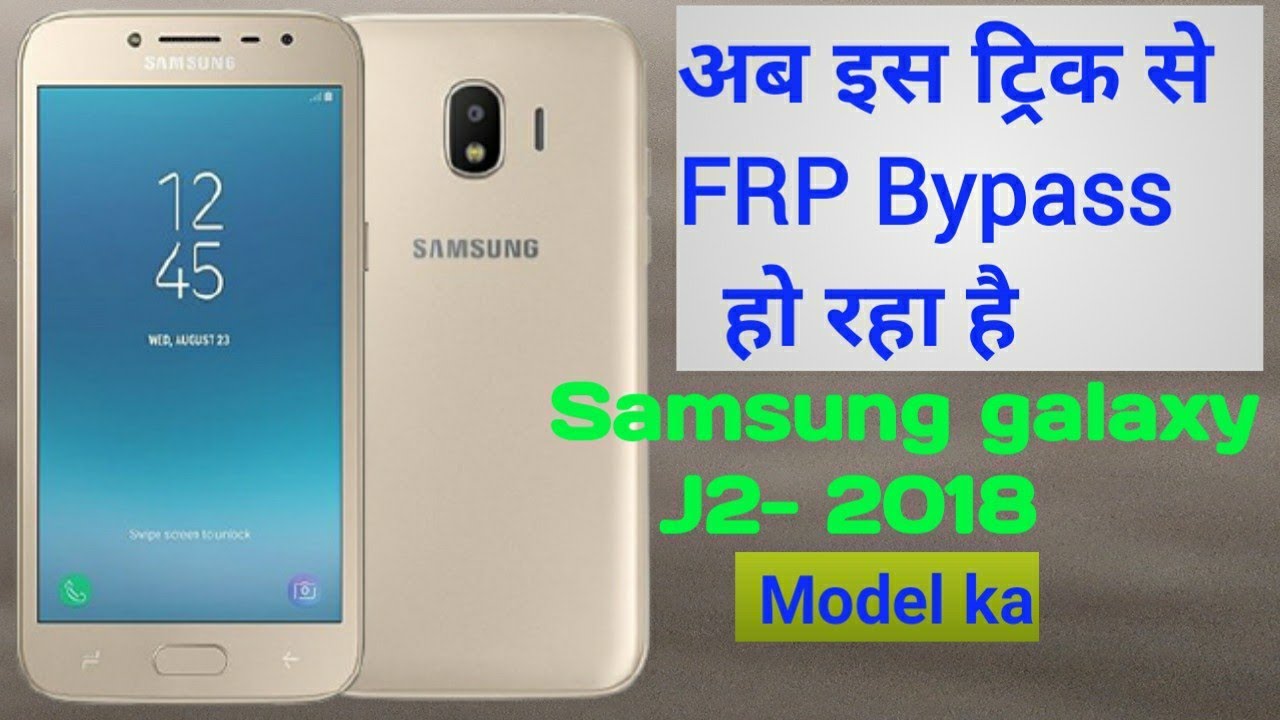 Samsung j2 (2018) Sm-j250f FRP Bypass, Google Account Unlock solution without pc hindi trick 2021