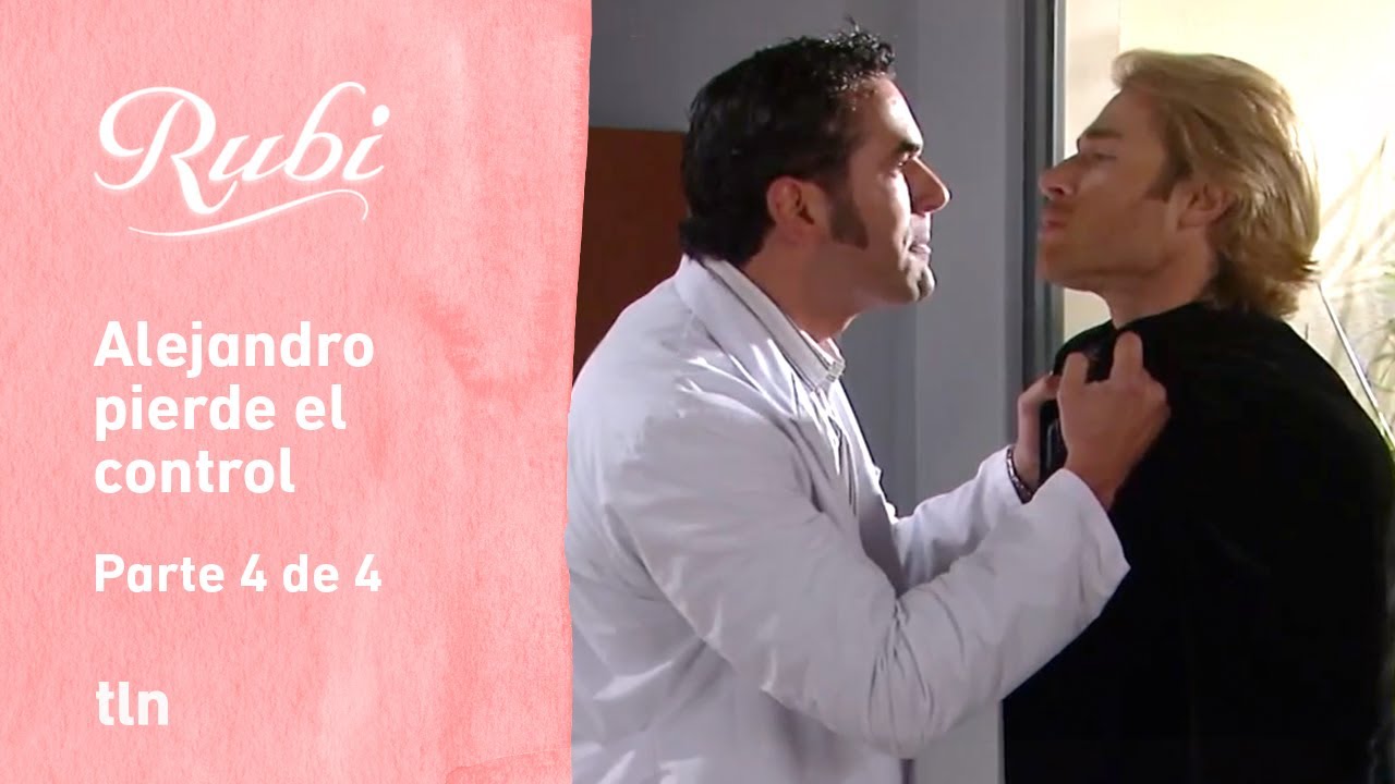Rubí 4/4: Alejandro le pide a Héctor que se aleje de Maribel | C-52 | tlnovelas