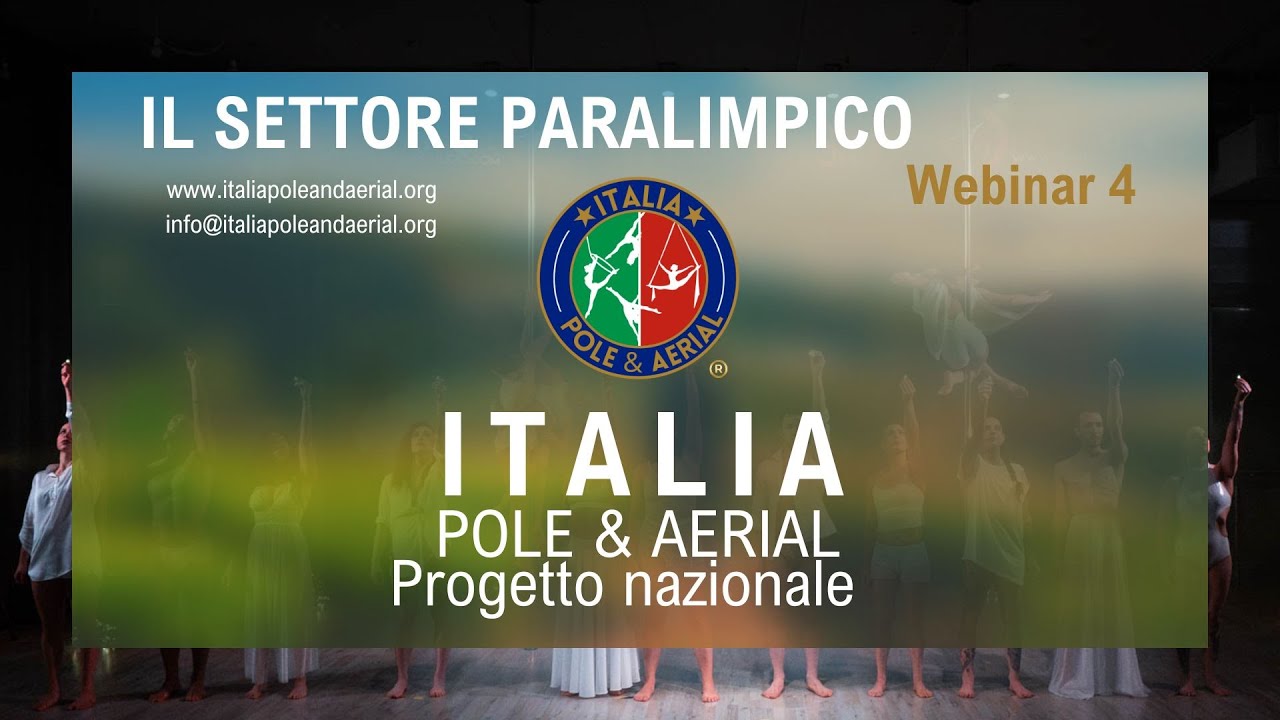 4° Webinar - Il PARALIMPICO nell'asset del nuovo dipartimento pole dance e aerial dance FIDESM e nel