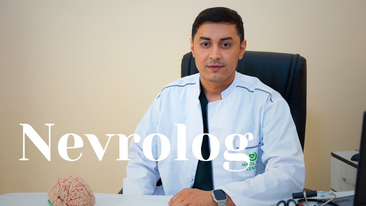 Nevrolog shifokor bilan 55 savol | Tibbiyot Kundaligi
