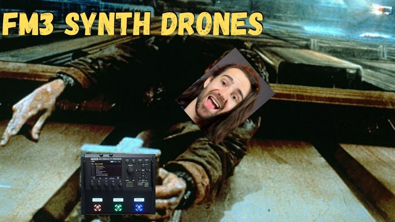 Учебное пособие по FM3 Synth Drones