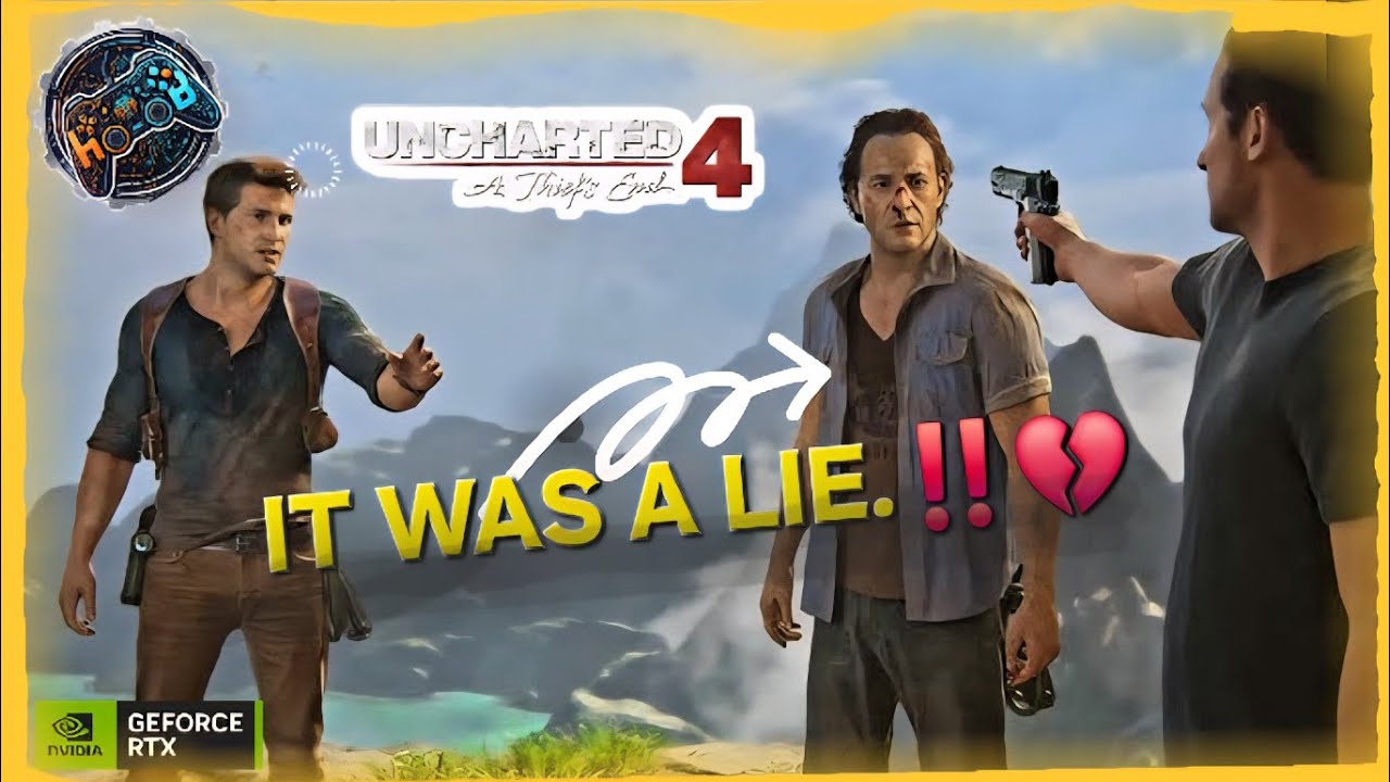 Everything we did for him was based on a LIE ..📉💔 |Thief's End |(1080 60FPS)