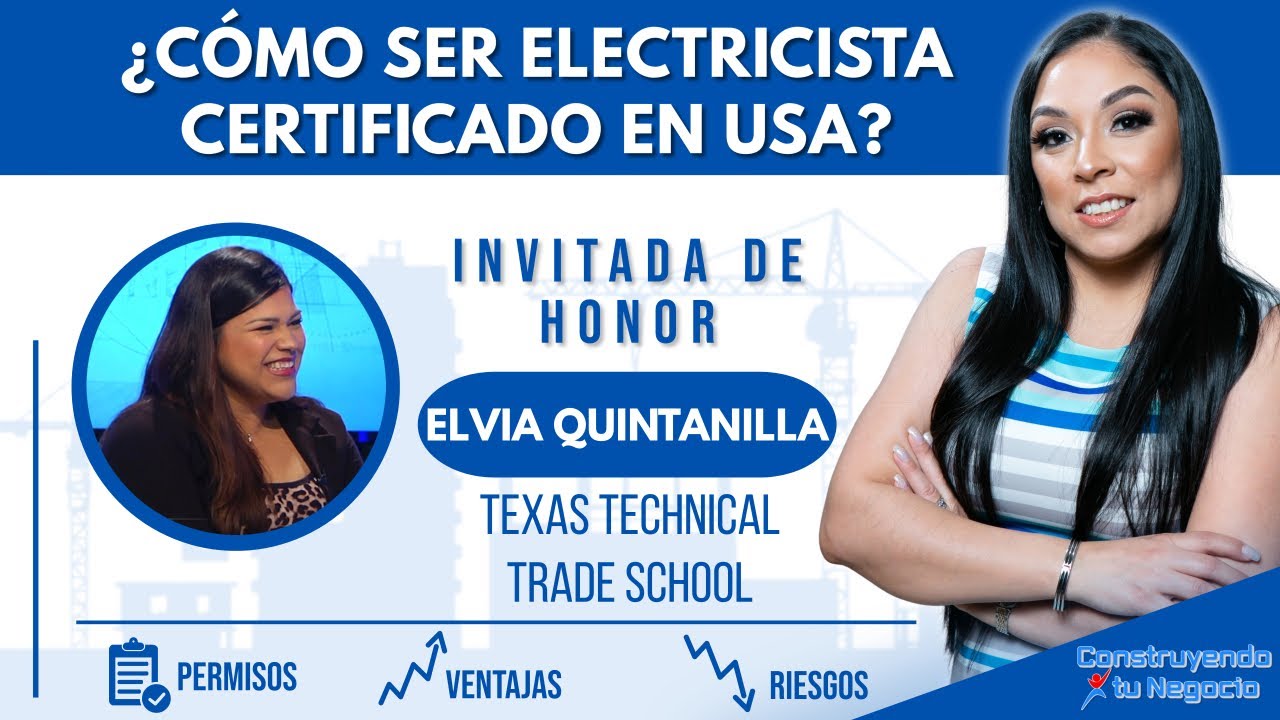 ¿CÓMO SER ELECTRICISTA CERTIFICADO EN USA? - CONSTRUYENDO TU NEGOCIO TV