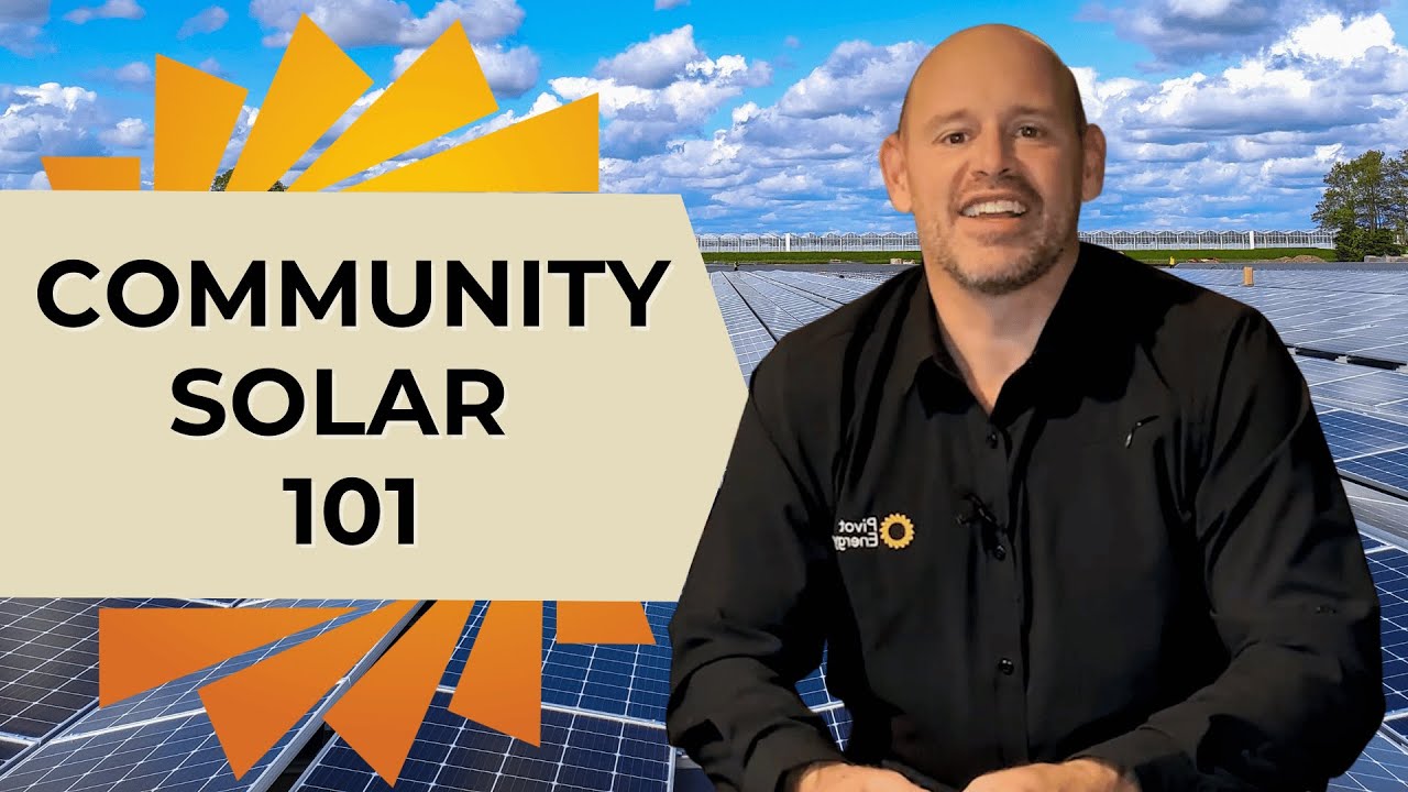 What is Community Solar?