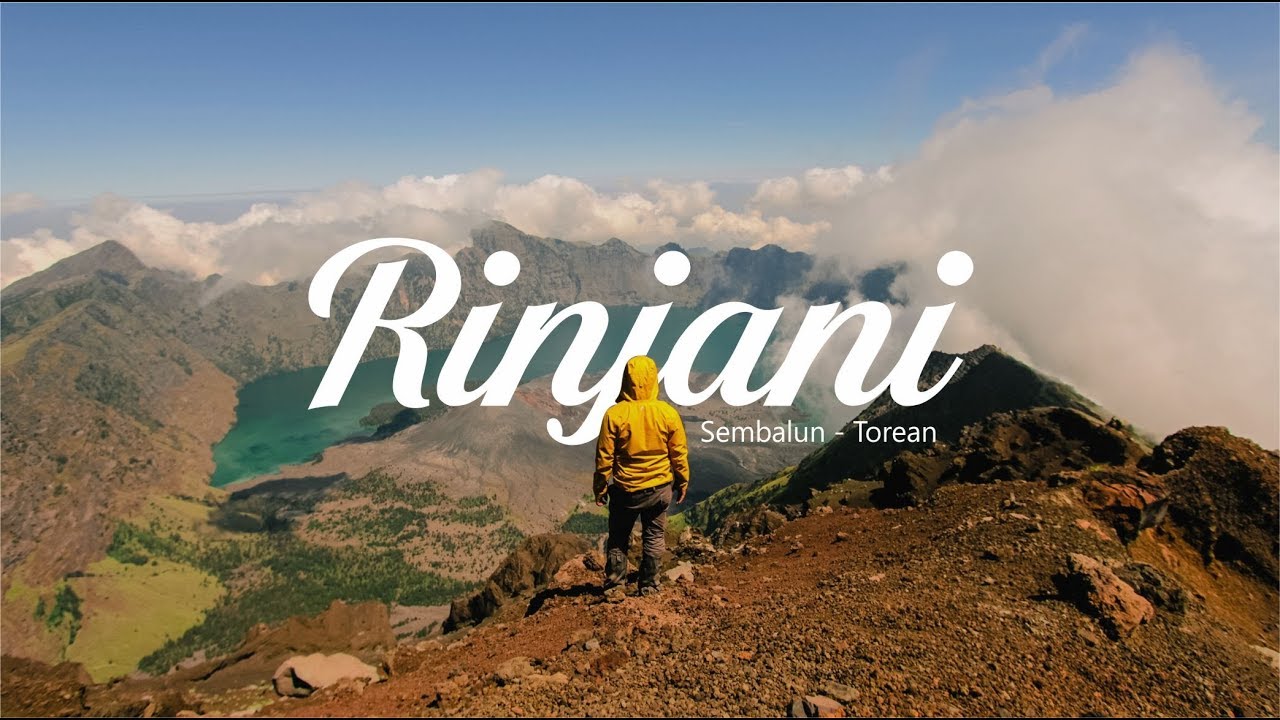 RINJANI via SEMBALUN - TOREAN (CINEMATIC VIDEO with AERIAL DRONE)
