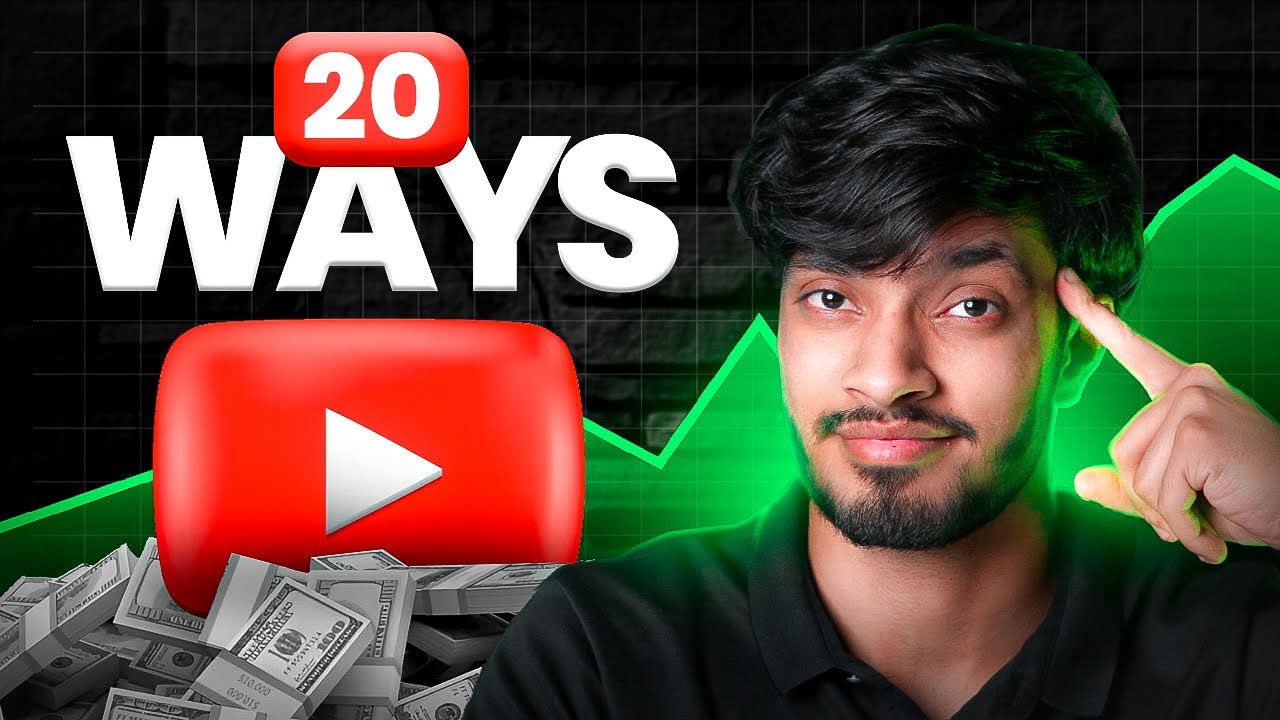 20 Ways To Earn Money From YouTube | By Deepak Daiya 2.0