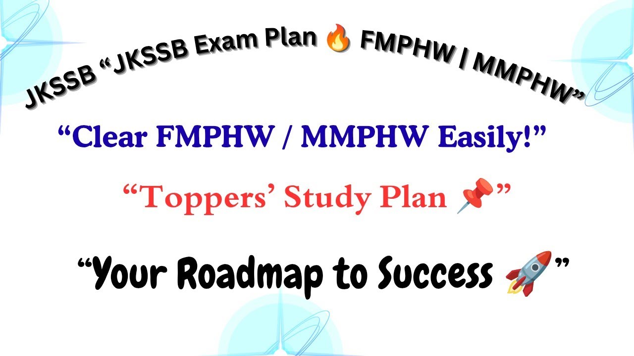 JKSSB FMPHW & MMPHW Exam 2025 | Complete Strategy Guide 
