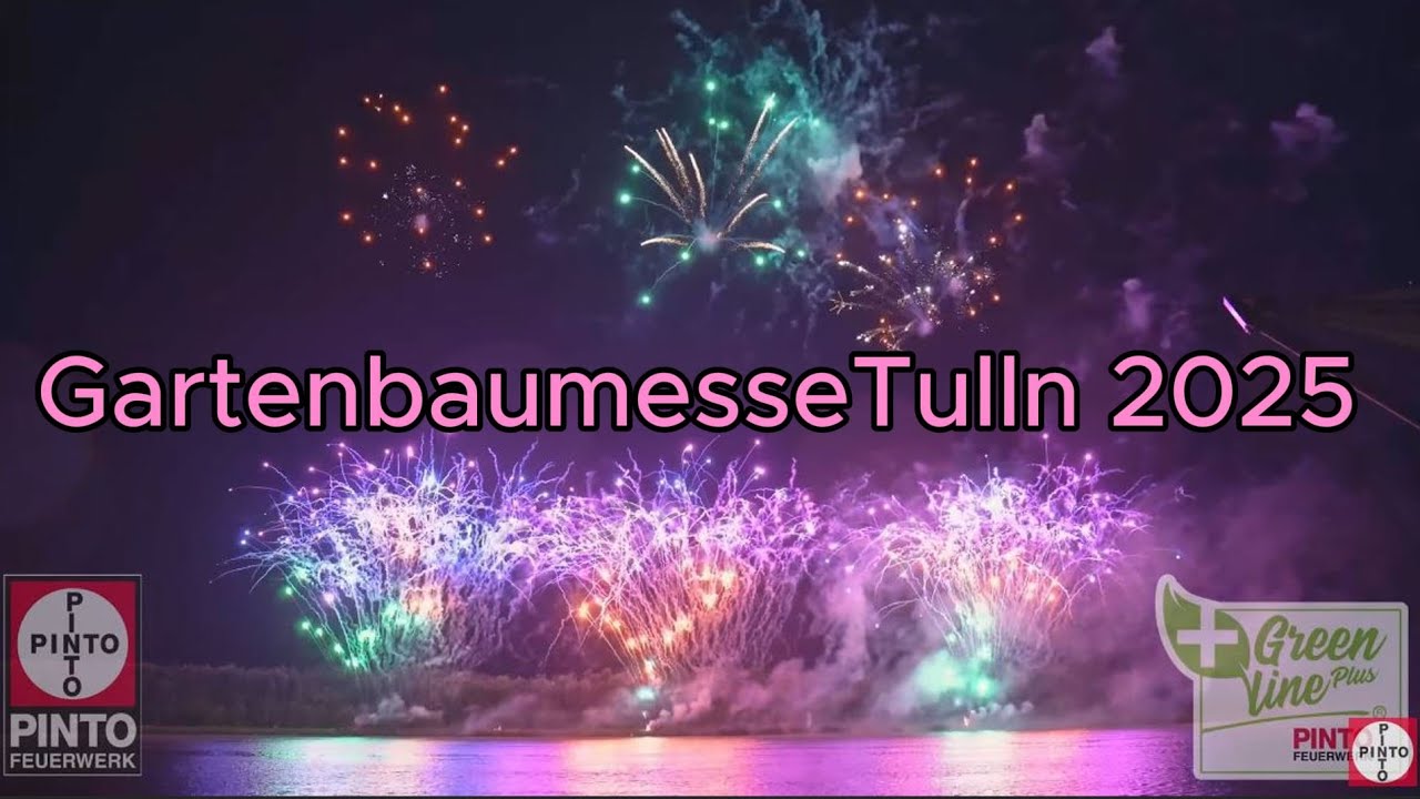 Feuerwerk Gartenbaumesse Tulln 2025 / 4k60FPS by Pinto Feuerwerke