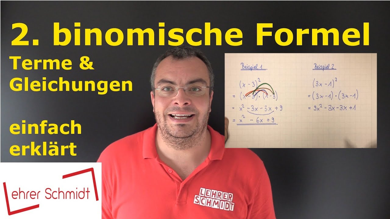 2. binomische Formel - einfach erklärt mit Beispielen | Mathematik | Lehrerschmidt